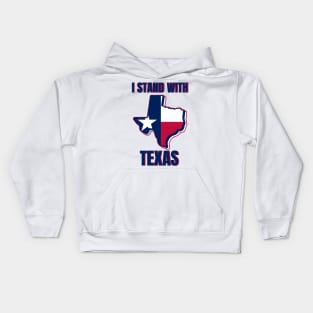 I Stand With Texas Kids Hoodie